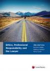 Ethics, Professional Responsibility and the Lawyer, 3rd edition cover