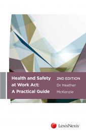 Health and Safety at Work Act: A Practical Guide, 2nd edition cover