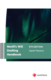 Nevill’s Will Drafting Handbook, 8th edition cover
